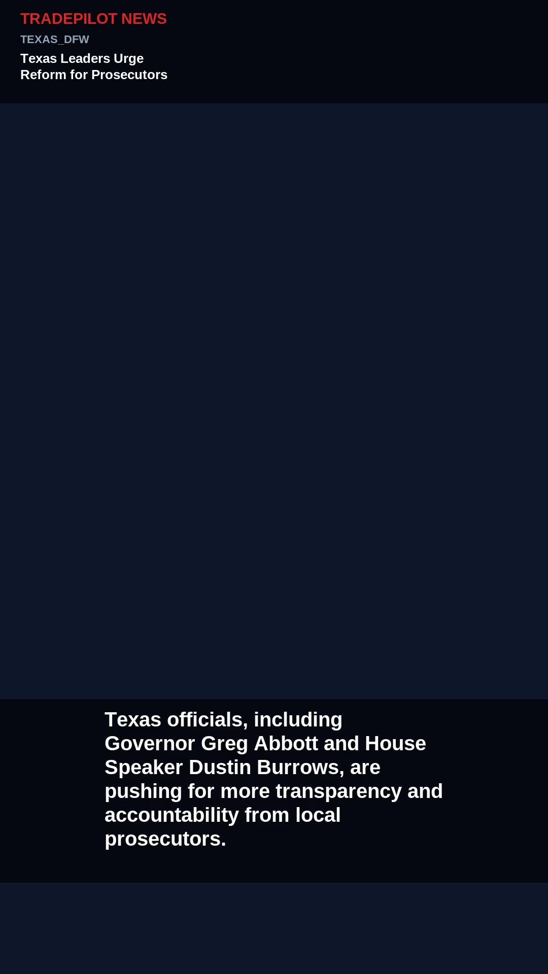 Texas Leaders Urge Reform for Prosecutors Amid Safety Concerns