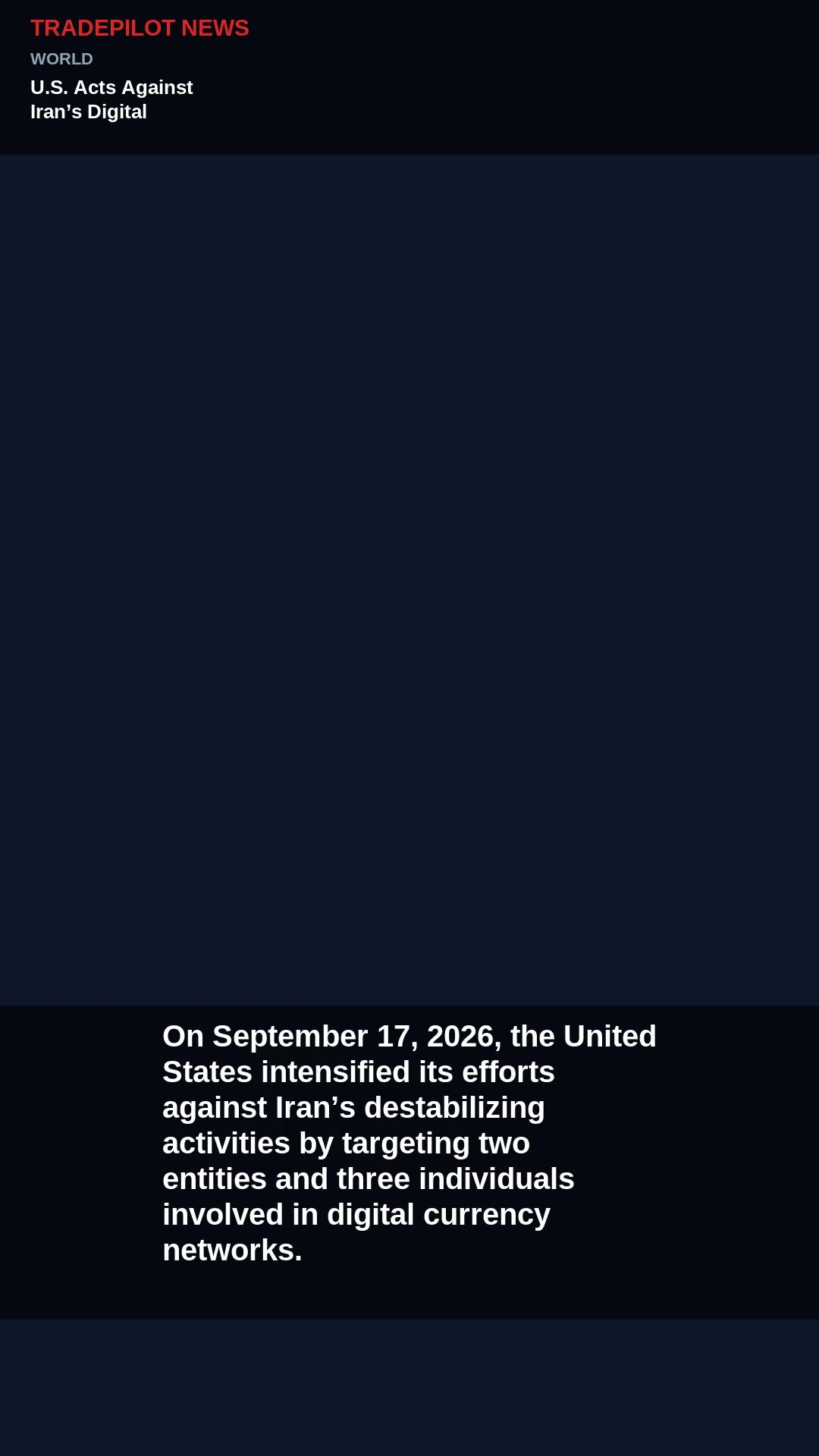 U.S. Acts Against Iran’s Digital Currency Network
