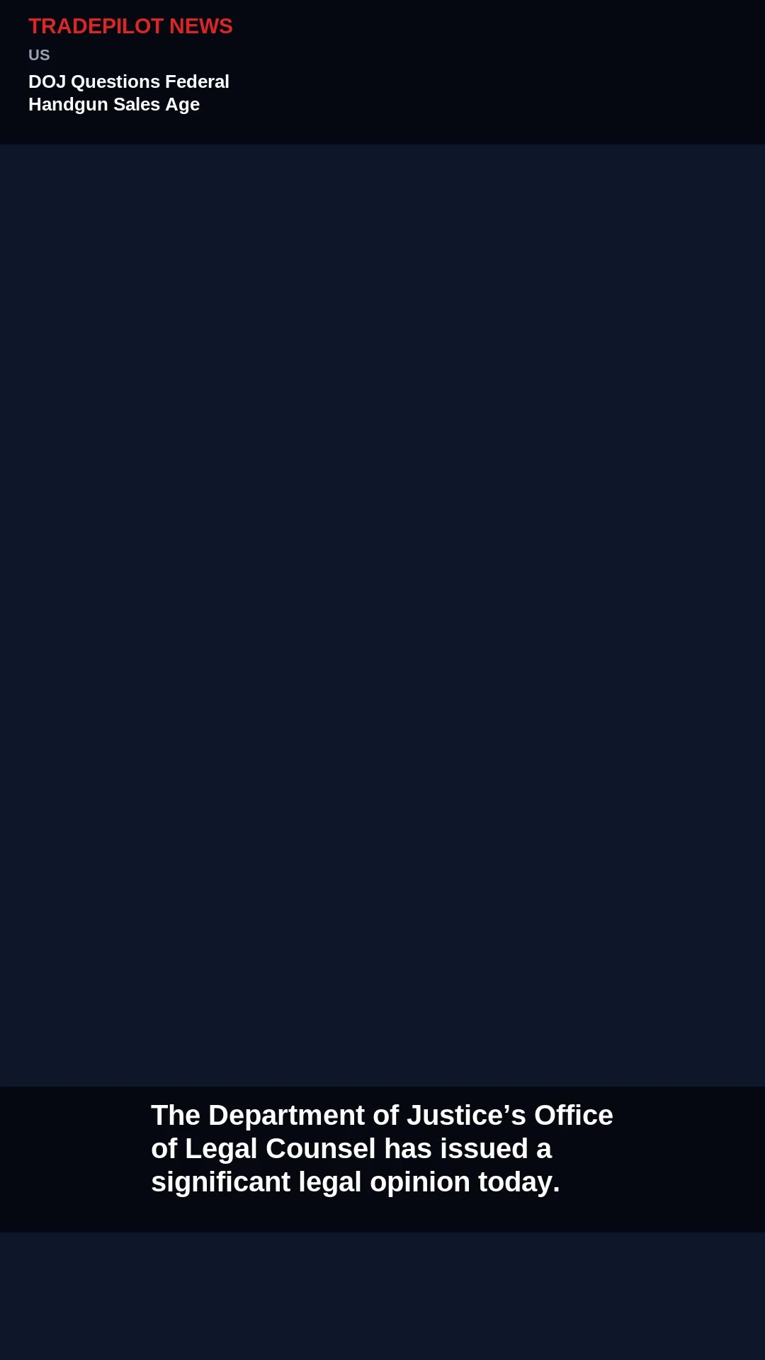 DOJ Questions Federal Handgun Sales Age Limit