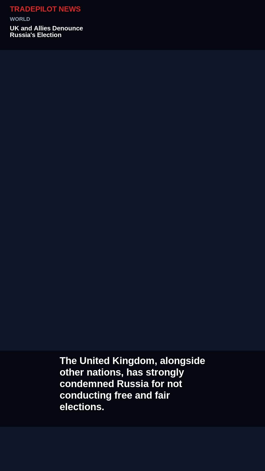 UK and Allies Denounce Russia's Election Conduct